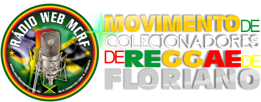 Rádio Web MCRF - Mov dos Colecionadores de Reggae de Floriano, Piauí